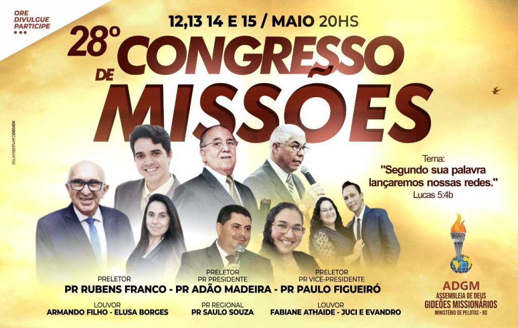 VEM AI 28º CONGRESSO DE MISSOES DAS ASSEMBLEIA DE DEUS  Gideões Capão da Canoa RS.