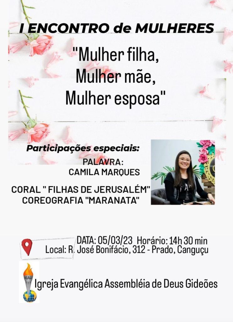 Vem ai o 1º encontro de Mulheres da AD Gideões em Canguçu.confira.